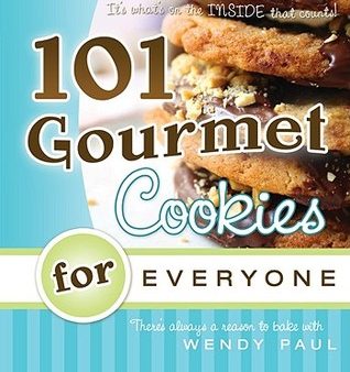 101 Gourmet Cookies for Everyone [O#COOKBOOKS] Hot on Sale