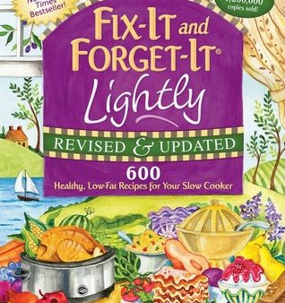 Fix-It and Forget-It Lightly Revised  Updated: 600 Healthy, Low-Fat Recipes For Your Slow Cooker [O#COOKBOOKS] Online