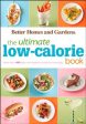 The Ultimate Low-Calorie Book: More than 400 Light and Healthy Recipes for Every Day [O#COOKBOOKS] For Sale