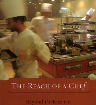 The Reach of a Chef: Beyond the Kitchen [O#COOKBOOKS] Online