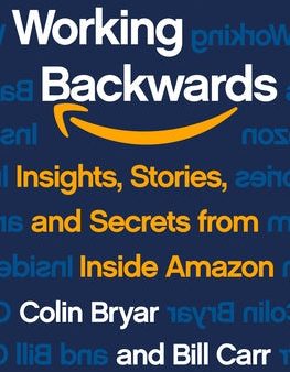 Working Backwards: Insights, Stories, and Secrets from Inside Amazon | O#MANAGEMENT For Discount